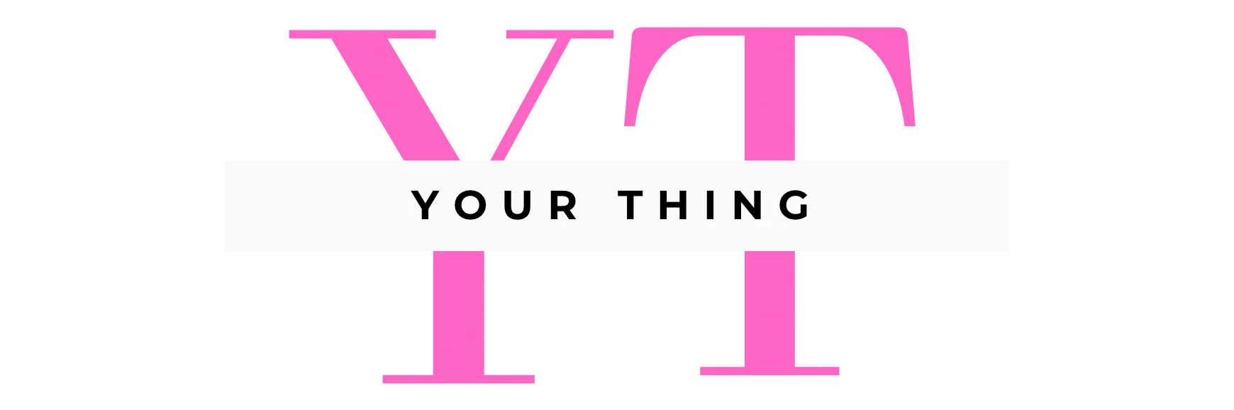 Your Thing